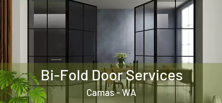  Bi-Fold Door Services Camas - WA