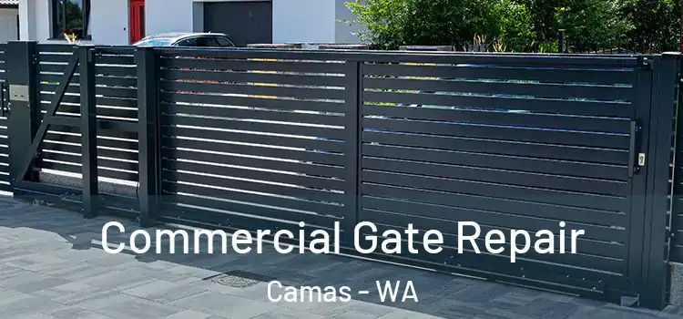 Commercial Gate Repair Camas - WA