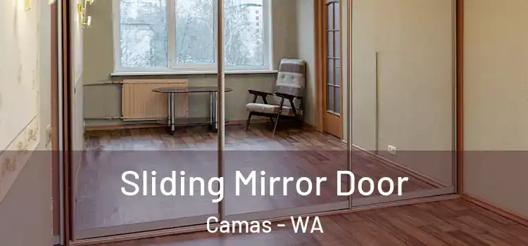  Sliding Mirror Door Camas - WA
